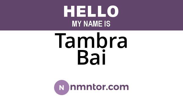 Tambra Bai