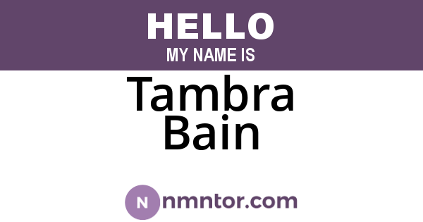 Tambra Bain