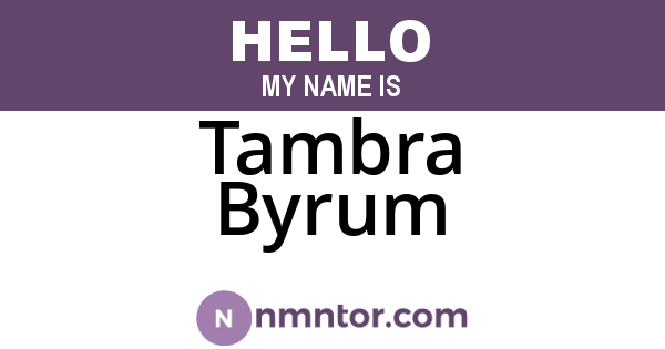 Tambra Byrum