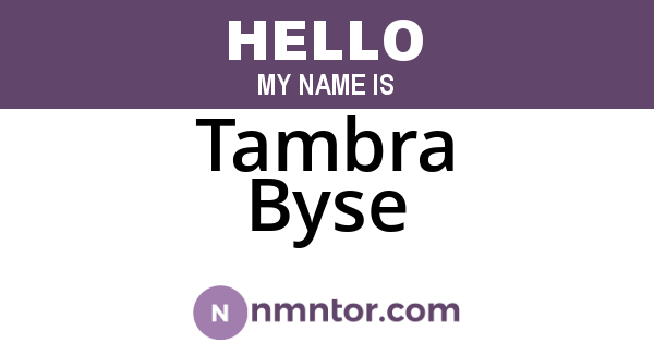 Tambra Byse