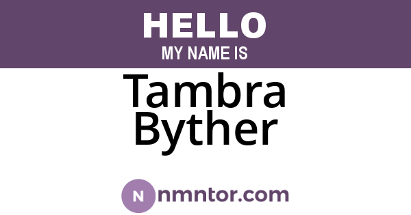 Tambra Byther
