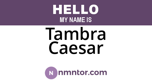 Tambra Caesar