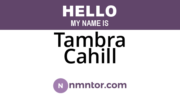 Tambra Cahill