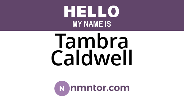 Tambra Caldwell