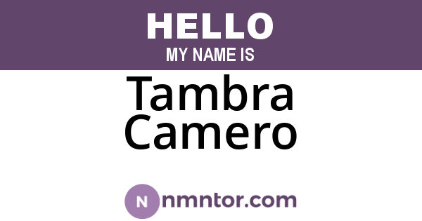Tambra Camero