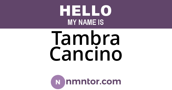 Tambra Cancino