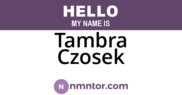 Tambra Czosek