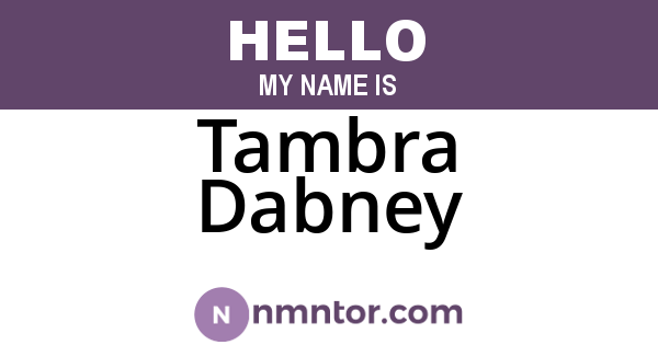 Tambra Dabney