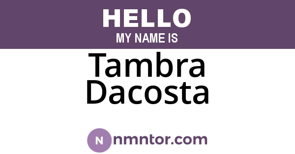 Tambra Dacosta