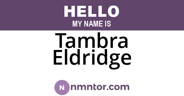 Tambra Eldridge