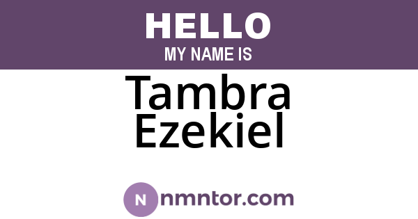 Tambra Ezekiel