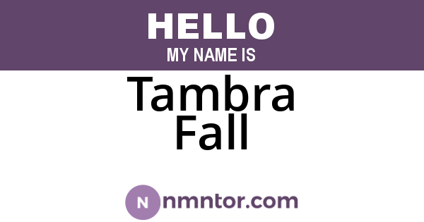Tambra Fall
