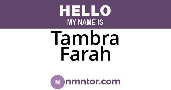 Tambra Farah