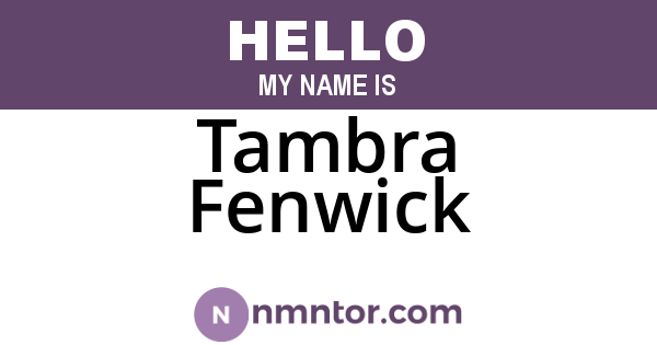 Tambra Fenwick