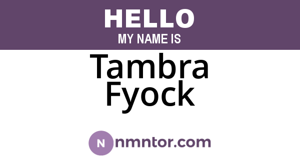 Tambra Fyock