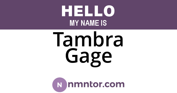 Tambra Gage