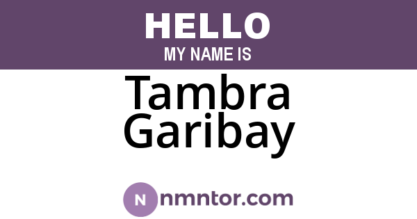 Tambra Garibay