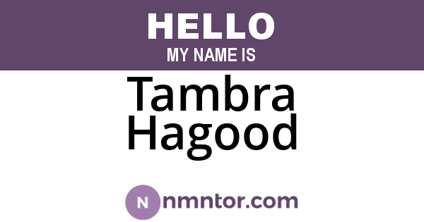 Tambra Hagood