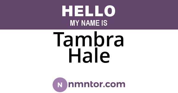 Tambra Hale