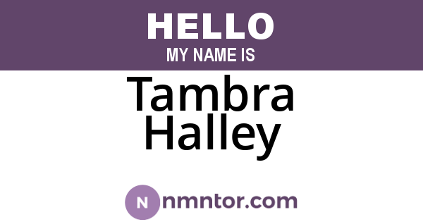 Tambra Halley