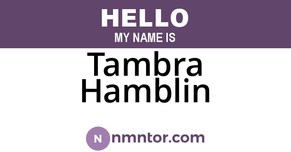 Tambra Hamblin
