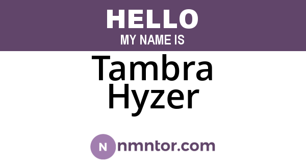 Tambra Hyzer