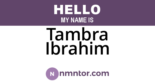 Tambra Ibrahim