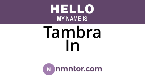 Tambra In