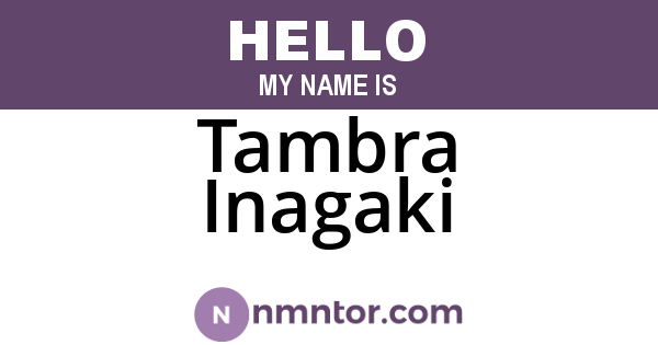 Tambra Inagaki