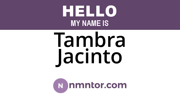 Tambra Jacinto