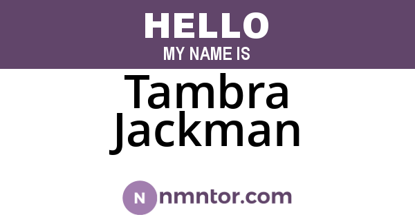 Tambra Jackman