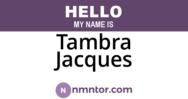 Tambra Jacques