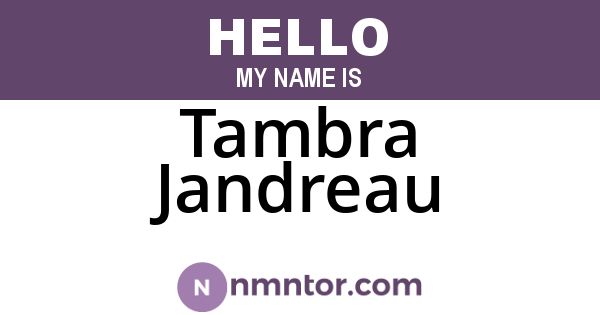 Tambra Jandreau