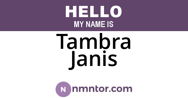 Tambra Janis