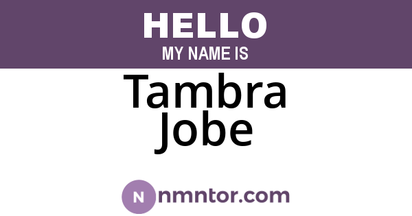 Tambra Jobe