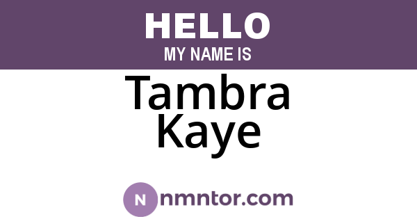 Tambra Kaye