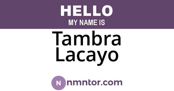 Tambra Lacayo