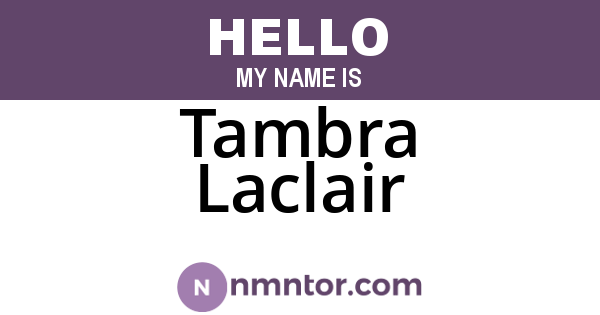 Tambra Laclair
