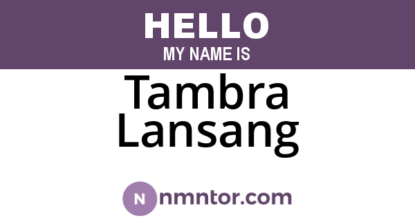 Tambra Lansang
