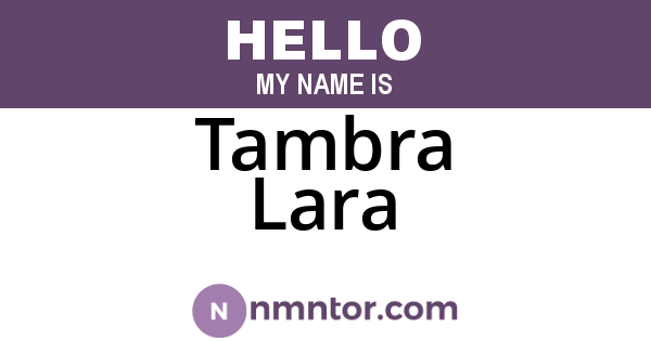 Tambra Lara
