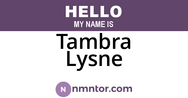 Tambra Lysne