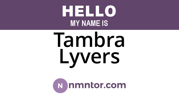 Tambra Lyvers