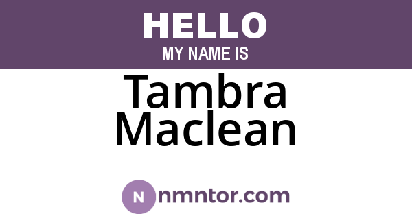 Tambra Maclean