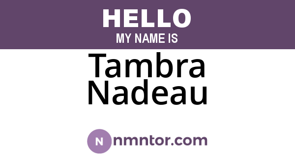 Tambra Nadeau