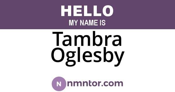Tambra Oglesby