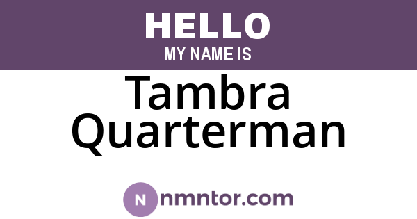Tambra Quarterman