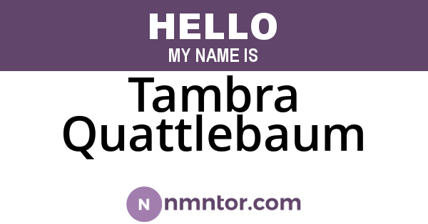 Tambra Quattlebaum