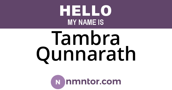 Tambra Qunnarath