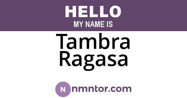 Tambra Ragasa