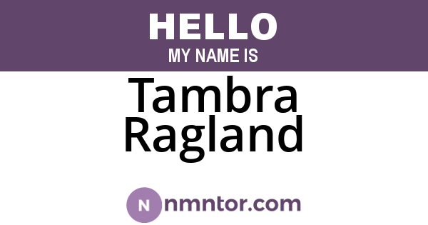 Tambra Ragland